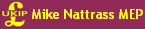 My UKIP MEP Mike Nattrass MEP
